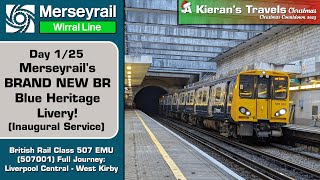 1 Merseyrails BRAND NEW Heritage Livery Class 507 Full Journey Liverpool Central  West Kirby [upl. by Stroud]