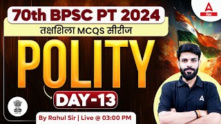 70thb BPSC Class For 70th BPSC Polity Important MCQs by Rahul Sir 13 [upl. by Kilroy]