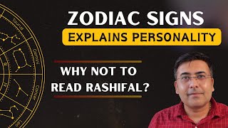 ZODIAC SIGNS EXPLAIN PERSONALITY Why not to read Rashi fal [upl. by Searcy846]