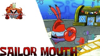 MR KRABS MONEY DAY  SAILOR MOUTH [upl. by Namzaj]