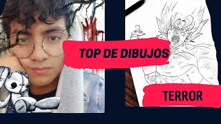 TOP 05 DE DIBUJOS DE TERROR 😱 😱🙀 [upl. by Corly985]