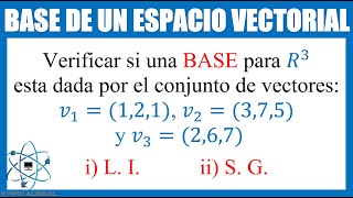 Base de un Espacio Vectorial para R3 [upl. by Aramoix]