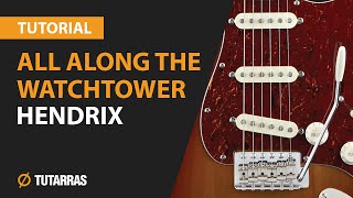 Como tocar All Along The Watchtower de Jimi Hendrix en Guitarra electrica CLASE TUTORIAL [upl. by Atinihc]