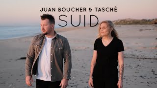 Juan Boucher amp Tasché  Suid [upl. by Millur]