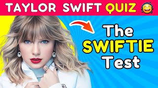 TAYLOR SWIFT Music Quiz Test 🎤 ⚠️Only for REAL Swifties 👩 [upl. by Nethsa]