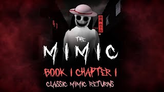 The Mimic Anniversary Update  CLASSIC Mimic RETURNS [upl. by Amery]