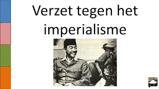 9 Verzet tegen het imperialisme [upl. by Alvina]