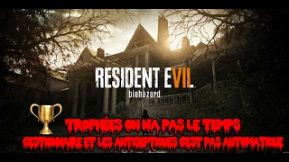 Trophées on na pas le temps Resident evil 7 terminer le jeu en moins de 4h00 Partie 1 [upl. by Feingold]