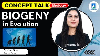 Concept Talk  Biogeny  NEET 2023  NEET 2024  Biology  Garima Goel [upl. by Eidnalem]