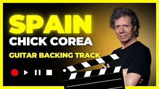 Spain  Chick Corea  Guitar Backing Track [upl. by Maura]