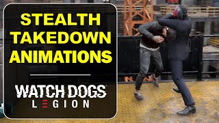 Watch Dogs Legion All Coolest Stealth Takedowns Animations  Stealth Kills Gameplay [upl. by Eamaj]