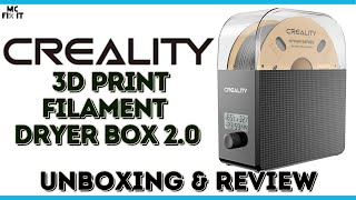 Creality Filament Dryer Box 2O Unboxing and Review [upl. by Eoj815]