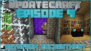 UpdateCraft S1E04  113  EnchantmentTable amp Automatische Farm EtienneMzAGaming HD [upl. by Mahgem]