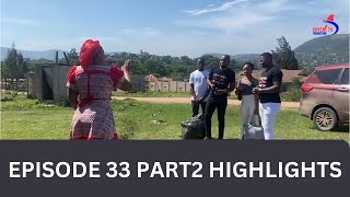 KWENZAKALANI  EP33  PART2  HIGHLIGHTS UZOCELA UXOLO OBEHLALA NOMFAMA KUMZALI ABUYELE KUBO [upl. by Anaujik]