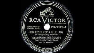 1949 HITS ARCHIVE Red Roses For A Blue Lady  Vaughn Monroe [upl. by Lymn]