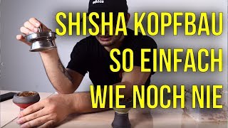 Shisha Kopf bauen mit KS Appo  Tblex Kopfsieb Review [upl. by Ainedrag]