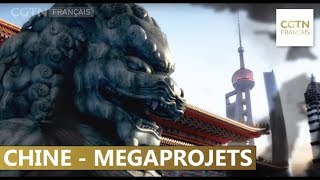 Les mégaprojets de la Chine Ⅲ  Episode 2 Partie 1 [upl. by Hanahs]