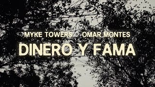 Myke Towers amp Omar Montes  DINERO y FAMA Video Oficial [upl. by Lehcor877]