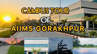 AIIMS GORAKHPUR CAMPUS TOUR 🌟🌟💫💫 aiims campus neetcutoffformedicalcollege [upl. by Purcell]