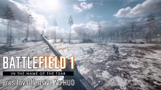 Battlefield 1 The Brusilov Offensive No HUD [upl. by Ober]