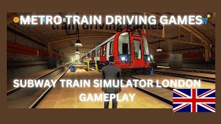 Subway Train Simulator London gameplay [upl. by Kassia]