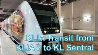 How to take the KLIA Transit from KLIA Terminal 2 to KL Sentral [upl. by Anisah]