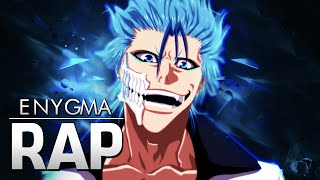 Rap do Grimmjow Bleach  Espada Número 6  Enygma 61 [upl. by Esmaria]