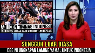 SUNGGUH LUAR BIASA • BEGINI UNGKAPAN LAMINE YAMAL UNTUK INDONESIA [upl. by Ostler570]