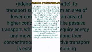 Easy definition of Active Transport activetransport [upl. by Retniw]