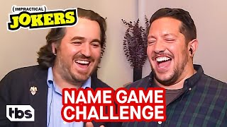 Murr Q and Sal Can’t Keep It Together During the Name Game Challenge  Impractical Jokers  TBS [upl. by Eeliram]