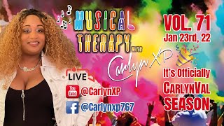 Musical Therapy with Carlyn XP  Vol 71  Its Officially CarlynVal Season [upl. by Cecile]