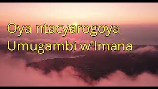 Umugambi wImana by Nshuti Gahungu Innocent official lyrics muhezagirwe nImana muyumva [upl. by Marita]