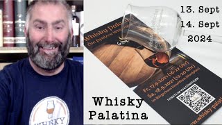 Whisky Palatina 2024 vom 13  14 Sept in Einselthum  DIE Pfälzer Whiskymesse mit WhiskyJason [upl. by Chinua365]