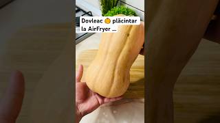 Dovleac 🎃 plăcintar la AirFryer … [upl. by Haelhsa]