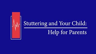 Stuttering and Your Child Help for Parents 0073 [upl. by Eiznyl]