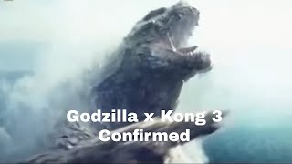 Godzilla x Kong 3 Confirmed [upl. by Garth]