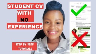 How to write a good CV Stepby Step with no work experience Examples Included [upl. by Kimberlee]