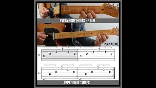 Everybody Hurts TAB  Arpeggiated Guitar Riffs  REM [upl. by Frieda896]