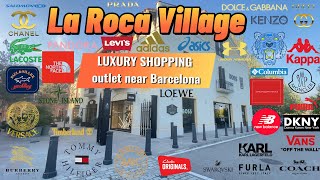 Walking La Roca Village Barcelona Shopping Outlet  Designer Deals amp Discounts shopping paradise [upl. by Ladnyk]