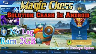 Solutions CrashError Magic Chess RAM 2GB [upl. by Alves]