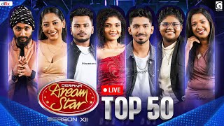 🔴 LIVE  Derana Dream Star Season 12  Top 50  Team 08   10th November 2024  TV Derana [upl. by Jeffers]