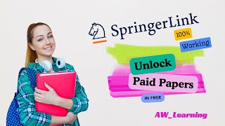 Springer Link Paid Papers in Free 2024  awlearning [upl. by Abernathy413]