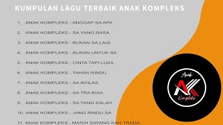 Kumpulan Lagu Terbaik Anak Kompleks [upl. by Robbie]