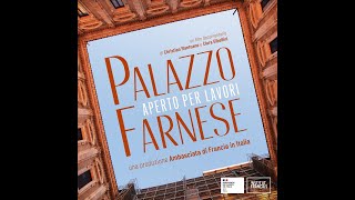 Palazzo Farnese  Aperto per Lavori Trailer [upl. by Avlis]