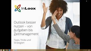 Webinar  Outlook nutzen – von Aufgaben bis Zeitmanagement 14 Juli 2017 [upl. by Arodoet655]