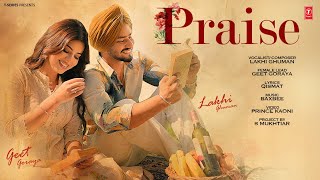 PRAISE Official Video  LAKHI GHUMAN  BAX BEE  GEET GORAYA  Latest Punjabi Songs 2024 [upl. by Faxen]