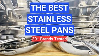 Best Stainless Steel Cookware For All Budgets 30 Brands Tested [upl. by Karrie684]