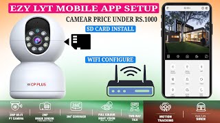 CP PLUS EZP21 ezy lyt wifi camera Unboxing SD card install Mobile App WIFI amp Storage setup guide [upl. by Otto]