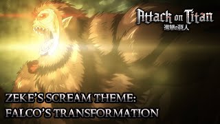 Zekes Scream Theme Falcos Transformation  Attack on Titan S4 Part 2 [upl. by Gardol]