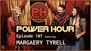 MARGAERY TYRELL  Ep 7 of POWER HOUR with Cersei and Littlefinger [upl. by Dulcea]